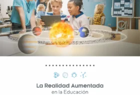 Realidad aumentada:<br>transformando la educación para los requerimientos de hoy en día